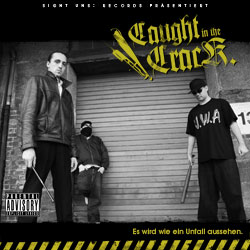 Caught In The Crack - Es wird wie ein Unfall aussehen